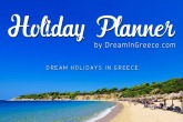 Holidays in Greece. Travel Guide of Greece. Holiday Planner.